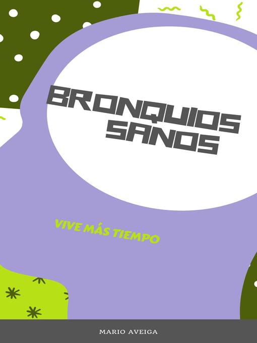 Title details for Bronquios sanos by Mario Aveiga - Available